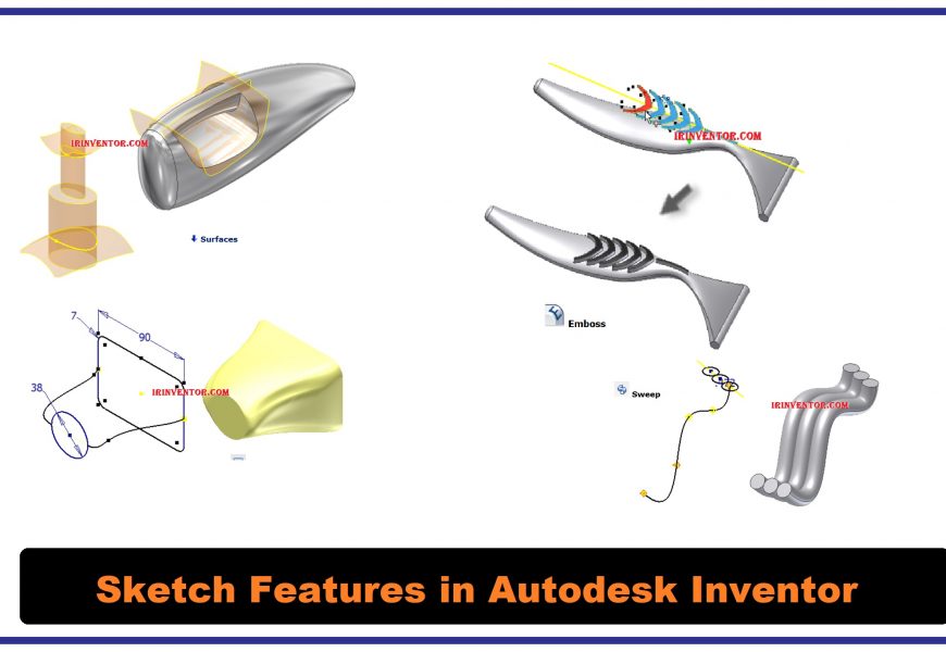 Sketch Features ها در نرم افزار اینونتور