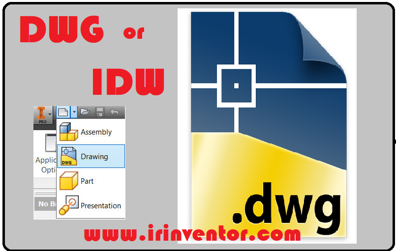 مقایسه فرمت DWG اتوکد و IDW اینونتور