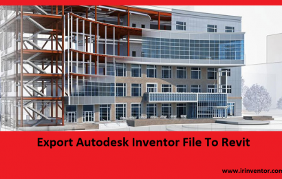 ارسال فایل برای نرم افزار Revit از Inventor